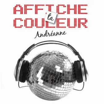 Affiche Ta Couleur by Andreanne