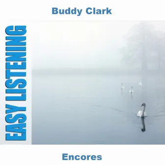 Encores by Buddy Clark