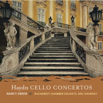 Two Haydn Cello Concertos by Nancy Green