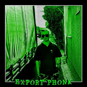 Export Phonk by Super geroy