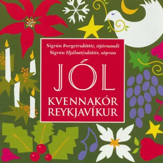 Jól by Kvennakór Reykjavíkur