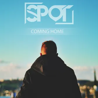 Coming Home by SPOT