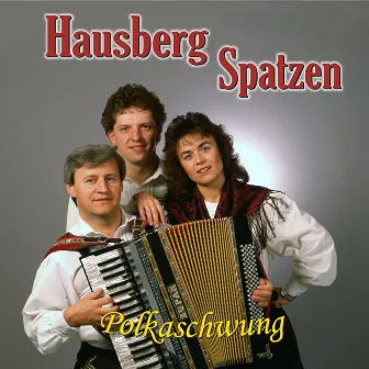 Polkaschwung by Hausberg Spatzen