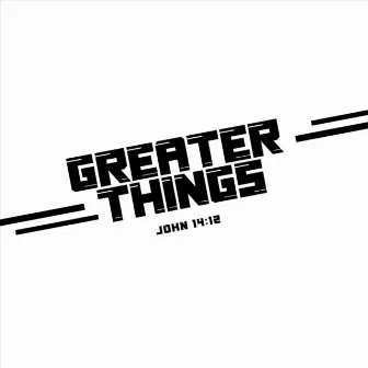 Greater Things (Live From CSM) by Josh Lovell