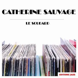 Le Soudard by Catherine Sauvage