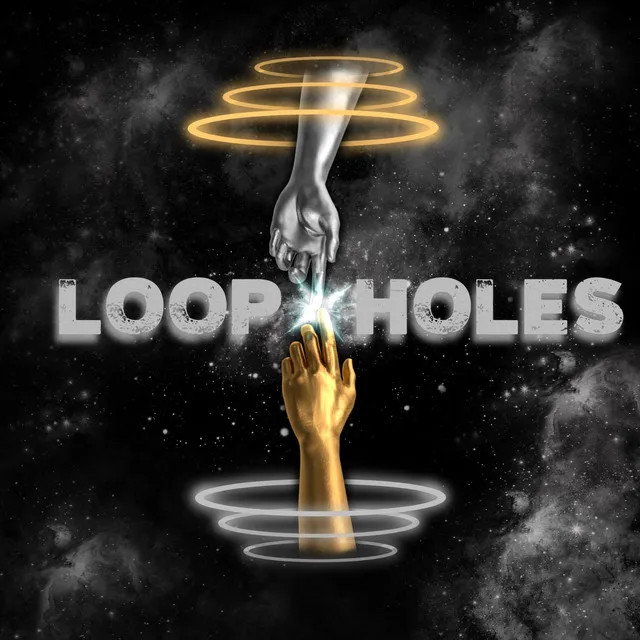 Loop Holes