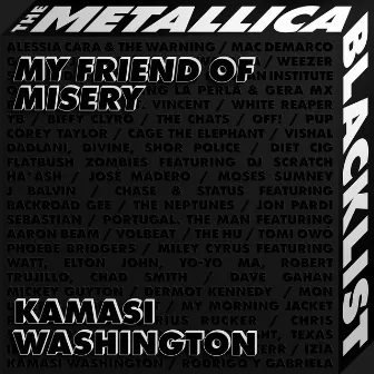 My Friend Of Misery by Kamasi Washington