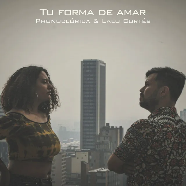 Tu forma de amar