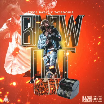 Blow Dat by Two3 Baby J