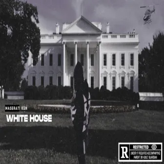 WHITE HOUSE by Maserati Ken