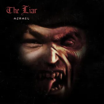 The Liar by Azrael AO1