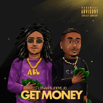 Get Money by Jodye Jo