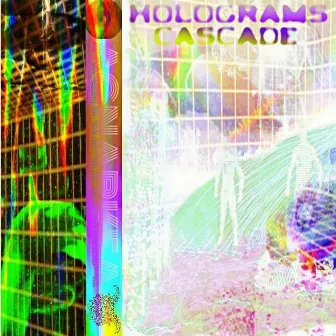 Holograms Cascade by 38Kea