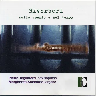 Riverberi: Nello spazio e nel tempo by Margherita Sciddurlo