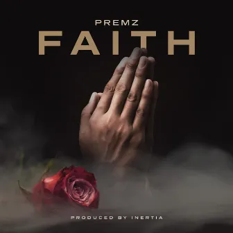 Faith by Premz