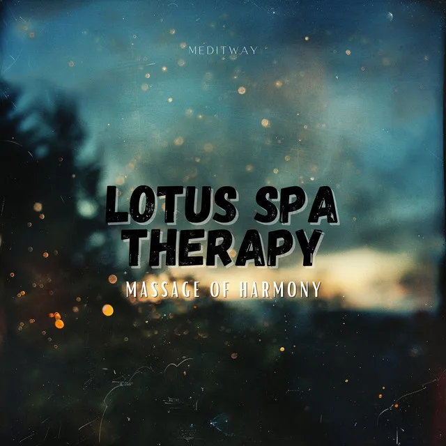 Lotus Spa Therapy - Massage of Harmony