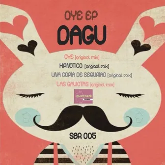 Oye EP by Dagu