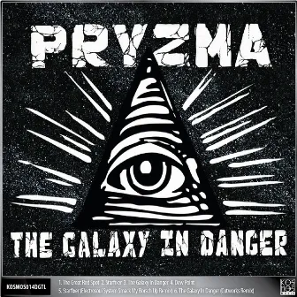 The Galaxy In Danger EP by Pryzma