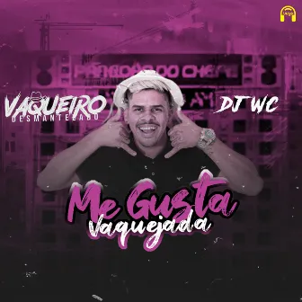 Me Gusta Vaquejada by vaqueiro desmantelado