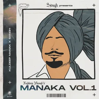 Manaka, Vol. 1 by Sxngh