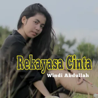 Rekayasa Cinta by Sinyo