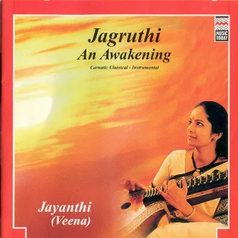 Jagruthi An Awakening by Jayanthi Kumaresh