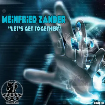 Let's Get Together by Meinfried Zander