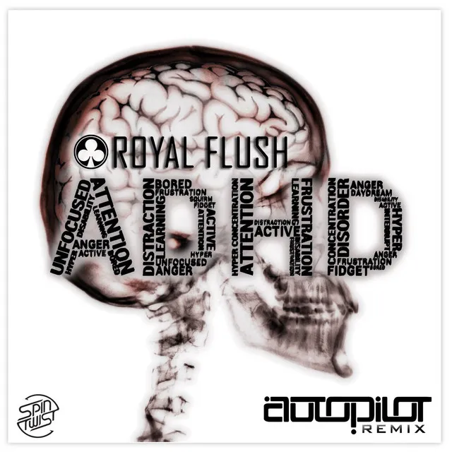 ADHD - Autopilot Remix