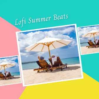 Lofi Summer Beats by Binaural Lazers