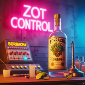 Borracha by ZoT ControL