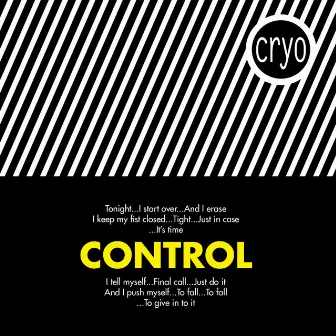 Control by Cryo