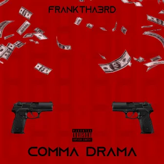 Comma Drama by Franktha3rd