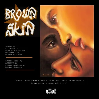 Brown Skin by Epicmustdie