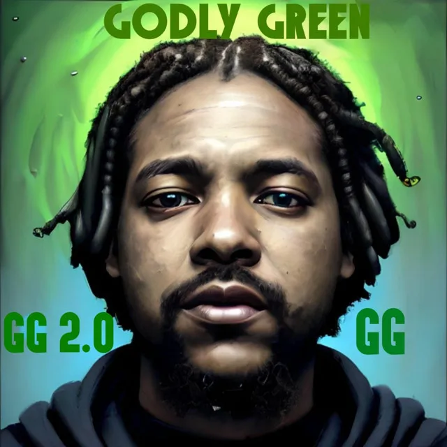 GG 2.0(Godly Green2.0)