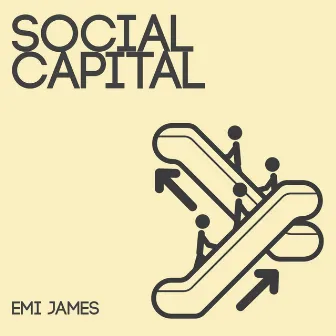 Social Capital by Emi James