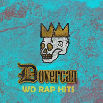 Wd Rap Hits by Dovercan