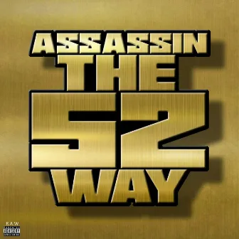 The 52 Way by Assassin