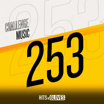 Challenge Music 253 by Hits and Gloves