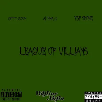 League Of Villains by Alpha G