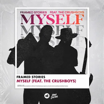 Myself (feat. The Crushboys) by The Crushboys