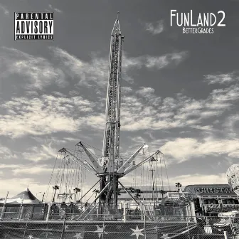 FunLand 2 by BetterGrades