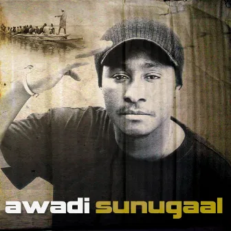 Sunugaal by Didier Awadi