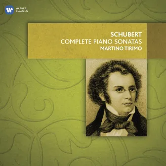 Schubert: The Complete Piano Sonatas by Martino Tirimo