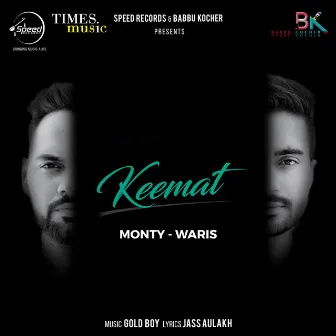 Keemat - Single by Monty