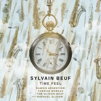 Time Feel by Sylvain Beuf