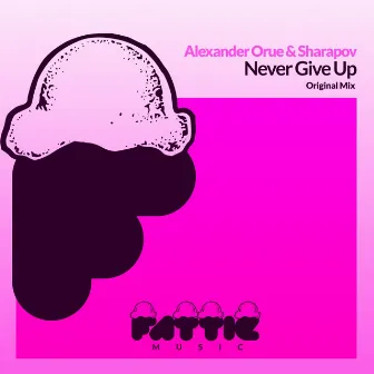 Never Give Up by Alexander Orue