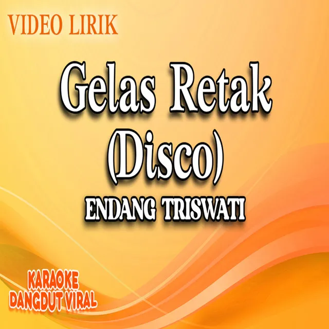 Gelas Retak (Disco)