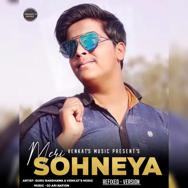 Meri Sohneya - Refixed