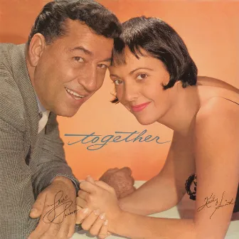 Together by Louis Prima & Keely Smith