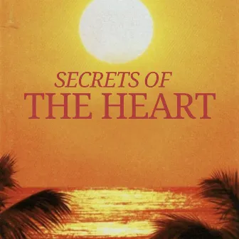 Secrets of the Heart by Efrain Cotilla Duo